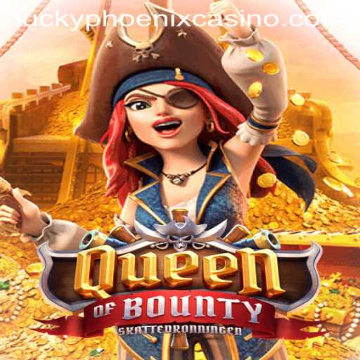 Exploring the Exciting World of QueenofBounty: Discover the Lucky Phoenix